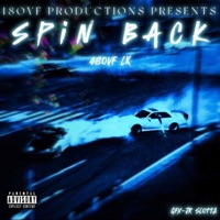 SPIN BACK (feat. JR SLOTTA) - Single - 48OVF.LK