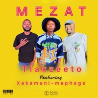Mezat (feat. Xakamani & Maphege) - Single - Ockzin dollar