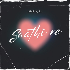 Saathi Re