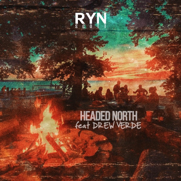 Headed North (feat. Drew Verde)