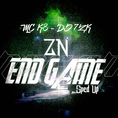 Zn End Game (Sped Up) - Single
