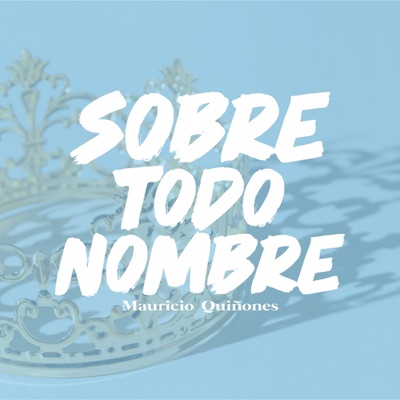 Sobre Todo Nombre - Single