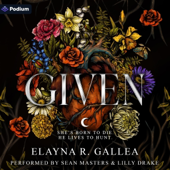 Given: An Epic Romantasy: The Giving Chronicles, Book 1 (Unabridged)