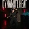Dynamite Heat