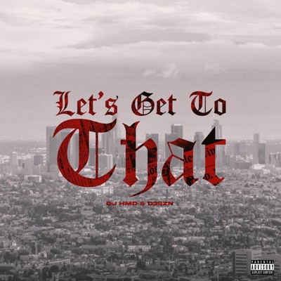 Let's Get to That - Single