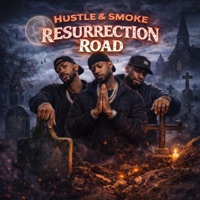 Album cover for Resurrection Road by Hustle & Smoke
