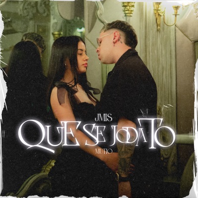 Que Se Joda To - Single