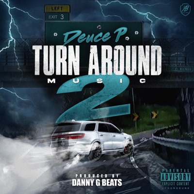 Turn Around Music 2 (feat. Danny G Beats)
