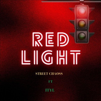 Red Light (feat. Ityl) - Single
