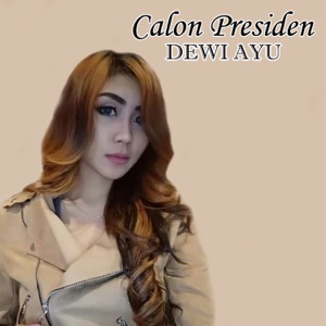 Calon Presiden Album Art
