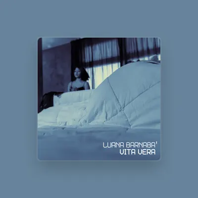 Listen to Luana Barnabà, watch music videos, read bio, see tour dates & more!