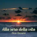 ALLA SERA DELLA VITA