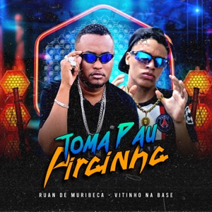 Toma Pau Pirainha