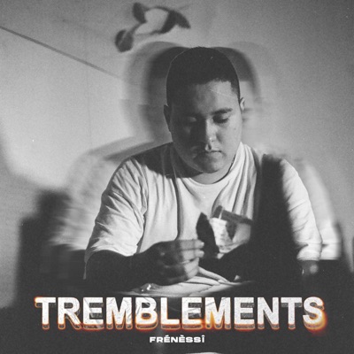 Tremblements (feat. Farra Fat Fingers) - Single