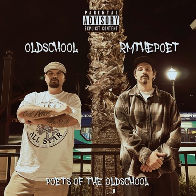 Poets Of The OldSchool (feat. Oldschool) - EP