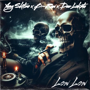 LOW LOW (feat. B-RAW & DEE LOKZTA)