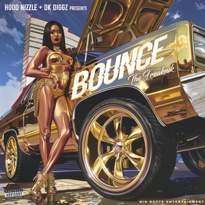Bounce (feat. Dk Diggz) - Single