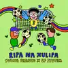 RIPA NA XULIPA