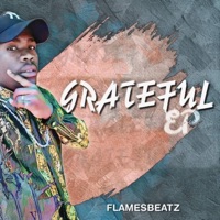 GRATEFUL - Single - FlamesbeatzSA