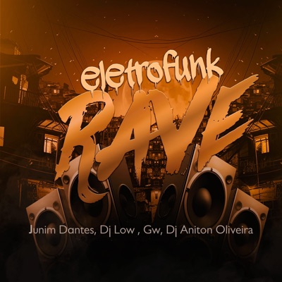 Eletrofunk Rave (feat. Mc GW) - Single