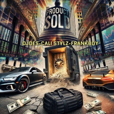 Product Sold PS (feat. Cali Stylz & Frank Boy) - Single