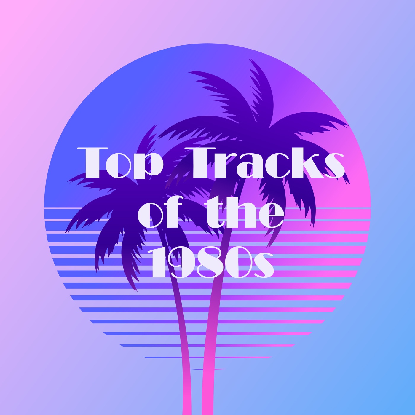 Top Tracks of the 1980s