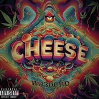 CHEESE (feat. Yxxtrxy) - Single - W33DCHO