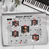 Manje Monday (feat. Leemckrazy, Tumilemang & Rivalz) artwork