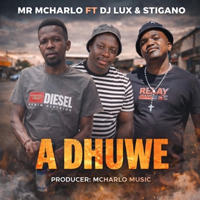 A Dhuwe (feat. Stigano) - Single
