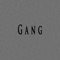 Gang (feat. Fifty Vinc) - DIDKER lyrics