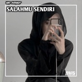 SALAHMU SENDIRI (feat. Cut Rani Auliza & RIZKI GOBEL) [DJ VARO OVERNIGHT Remix] artwork