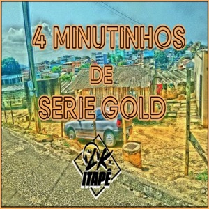 4 Minutinhos de Serie Gold