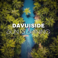 Sun Is Shining - Single - Davuiside