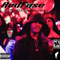The real walk em down - Single - Red Fase