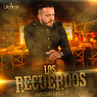 Los Recuerdos - Single - Pancho Uresti