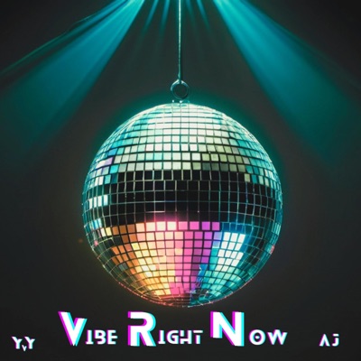 VRN (Vibe Right Now) (feat. AJ) - Single