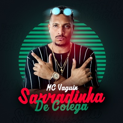 Sarradinha de Colega (feat. DJ Swat) - Single