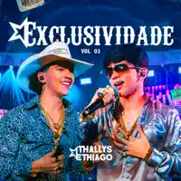 NOS TEMPOS DE HOJE — THALLYS E THIAGO