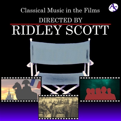 Classical Music in the Films Directed by Ridley Scott