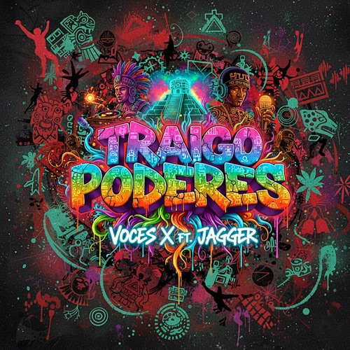 Traigo Poderes (feat. Jagger) - Single