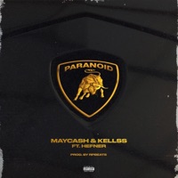 Paranoid (feat. Hefner) - Single - Maycash & Kellss