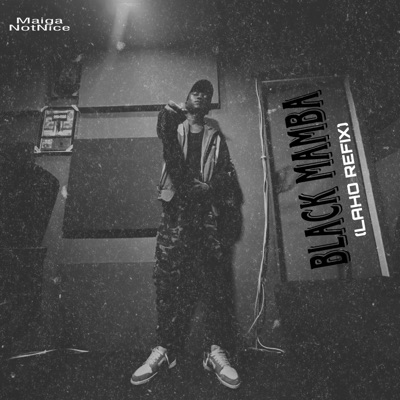 BLACK MAMBA (Laho Refix) (feat. Maiga NotNice & Klynn) - Single