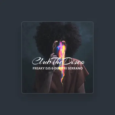 Listen to Freaky DJs, watch music videos, read bio, see tour dates & more!