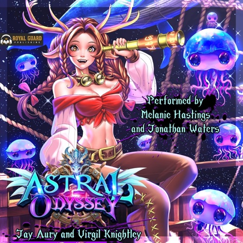 Astral Odyssey (Unabridged) cover
