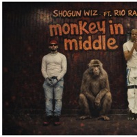 Monkey In The Middle (feat. Rio Rackz) - Single - Shogun Wiz