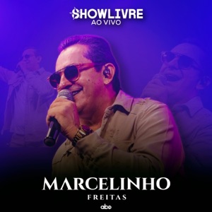 Marcelinho Freitas no Estúdio Showlivre (Ao Vivo)
