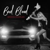 Bad Blood