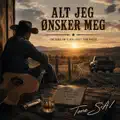 Alt Jeg Ønsker Meg