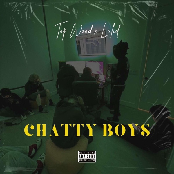 Chatty Boys (feat. Lalid)