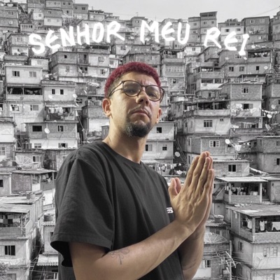 Senhor Meu Rei - Single